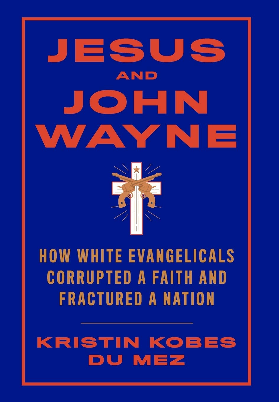 jesus and john wayne chapter summary jesus and john wayne chapter summary